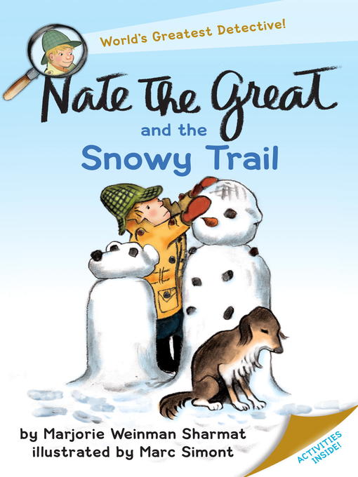 Title details for Nate the Great and the Snowy Trail by Marjorie Weinman Sharmat - Available
